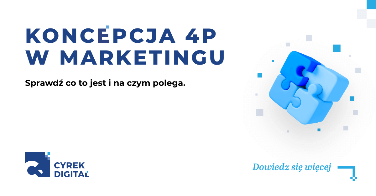 Marketing 4P - co to jest i na czym polega