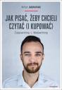 Artur Jabłoński, “Jak pisać, żeby chcieli czytać (i kupować)”