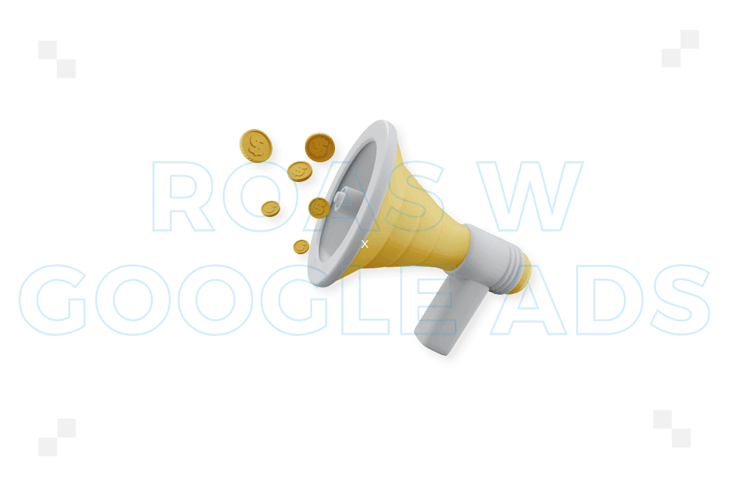 ROAS w Google Ads – jak go analizować?