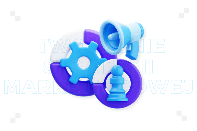 Tworzenie strategii marketingowej – co to jest, dobre praktyki
