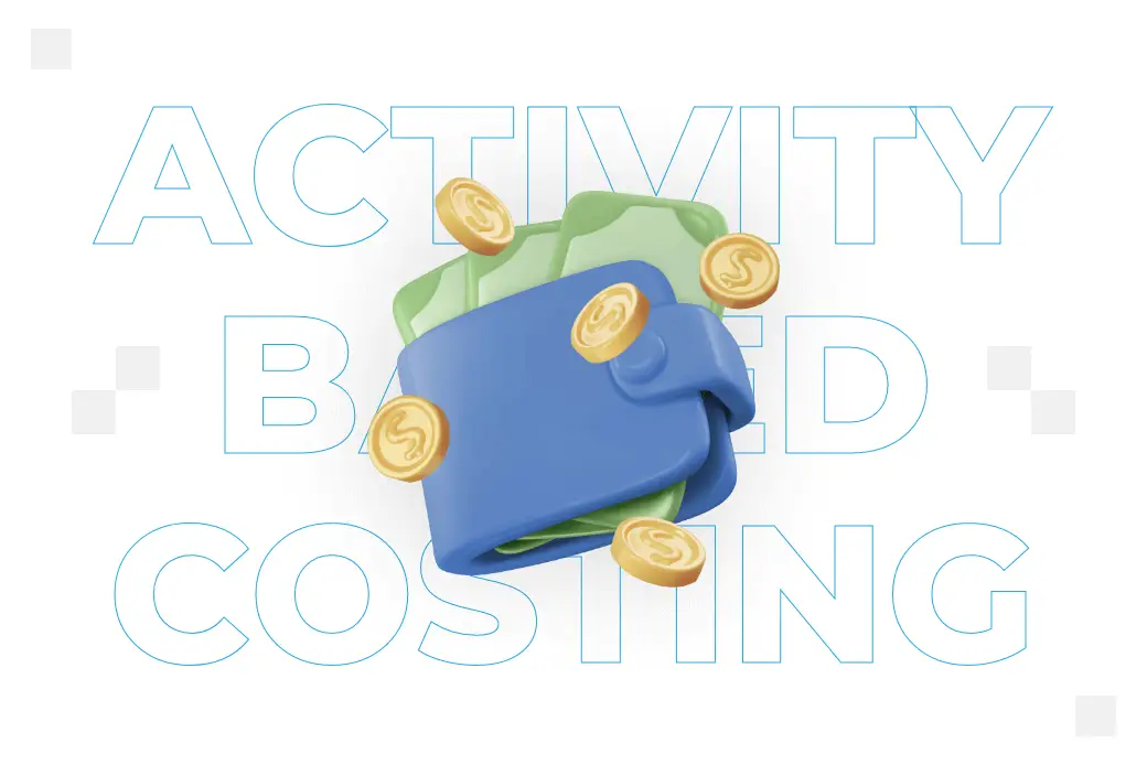 Activity based costing – czym jest i jakie są założenia rachunku kosztów działań?