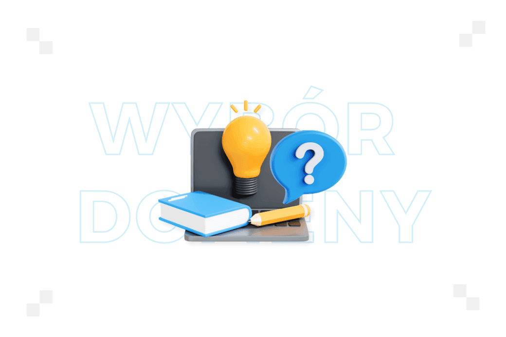 Nazwa domeny – jak wybrać? Praktyczne wskazówki