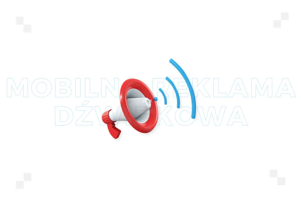 Mobilna reklama dźwiękowa – co to jest i jak działa?