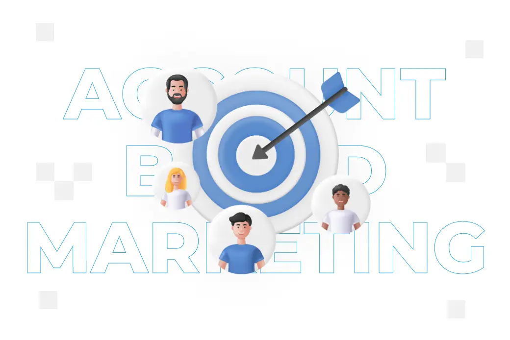 Account Based Marketing – czym jest? 