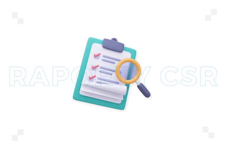 Raporty CSR – jak je tworzyć?