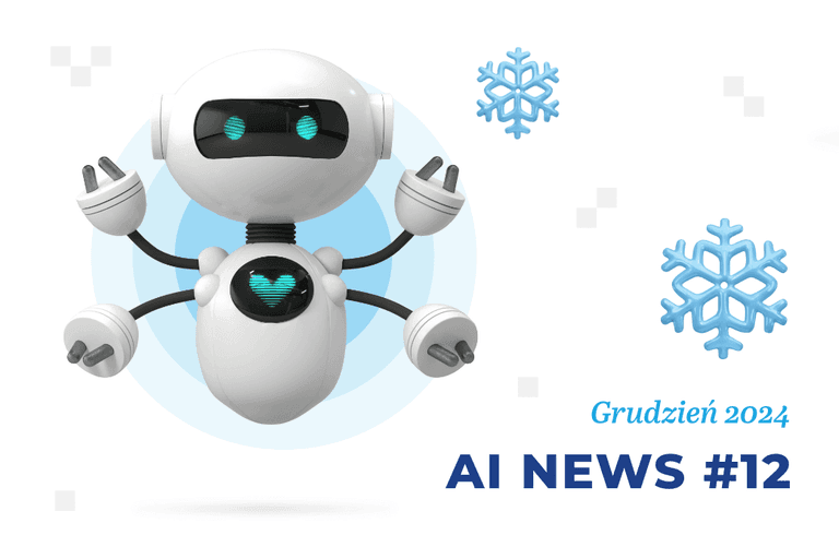 Sztuczna inteligencja i marketing – grudzień 2024