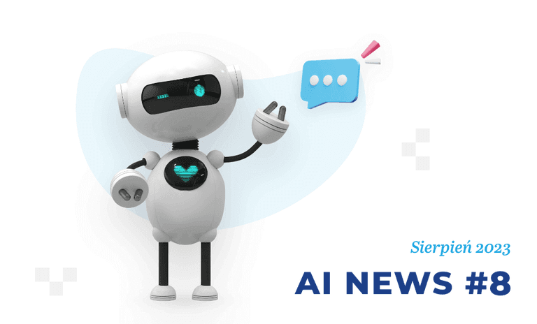 Sztuczna inteligencja i marketing – sierpień 2023