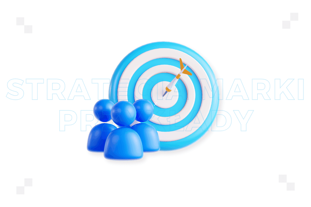 Strategia marki: przykłady. Jak może wyglądać w praktyce?