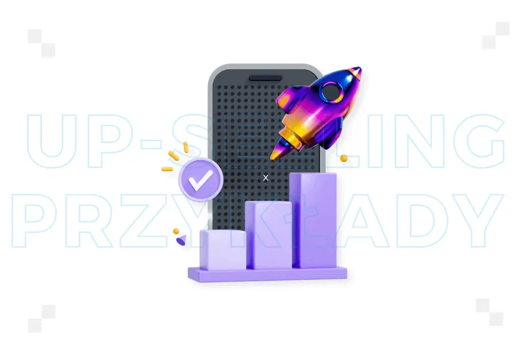 Up-selling przykłady – jak może wyglądać w praktyce?