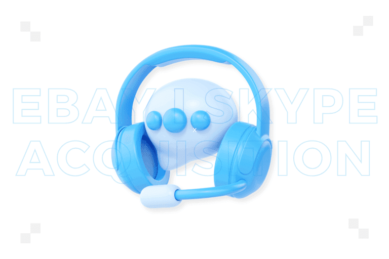 eBay i Skype acquisition, czyli lekcja o tym, że nie każde „połączenie” działa 