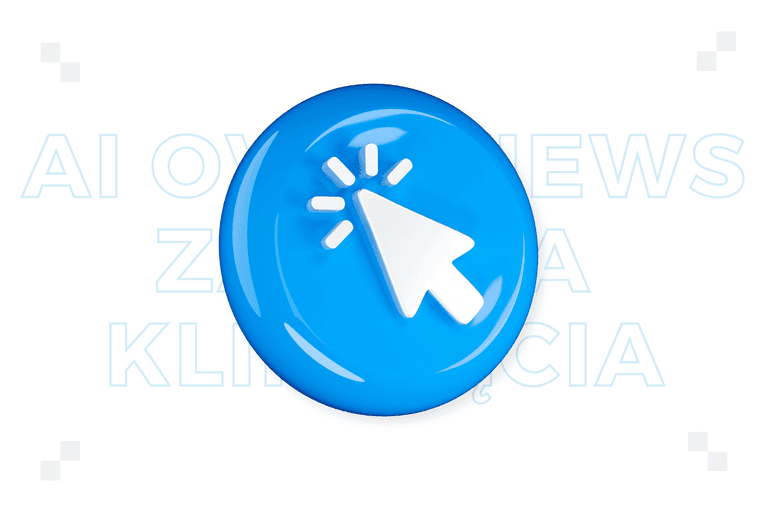 AI Overviews zabiera kliknięcia – nowa rzeczywistość atrybucji w 2026 roku