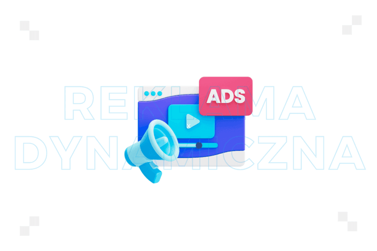Reklama dynamiczna – co to jest i jak działa?