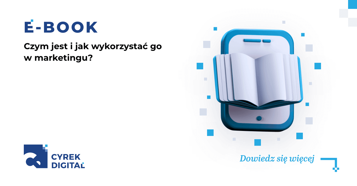 E-book - co to jest i jak wykorzystać go w marketingu?