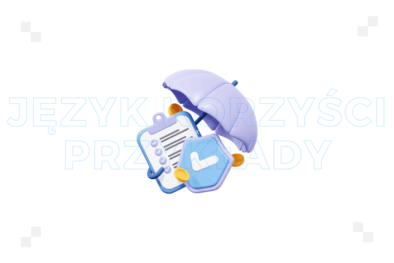 Język korzyści – przykłady – sprawdź, jak może wyglądać w praktyce
