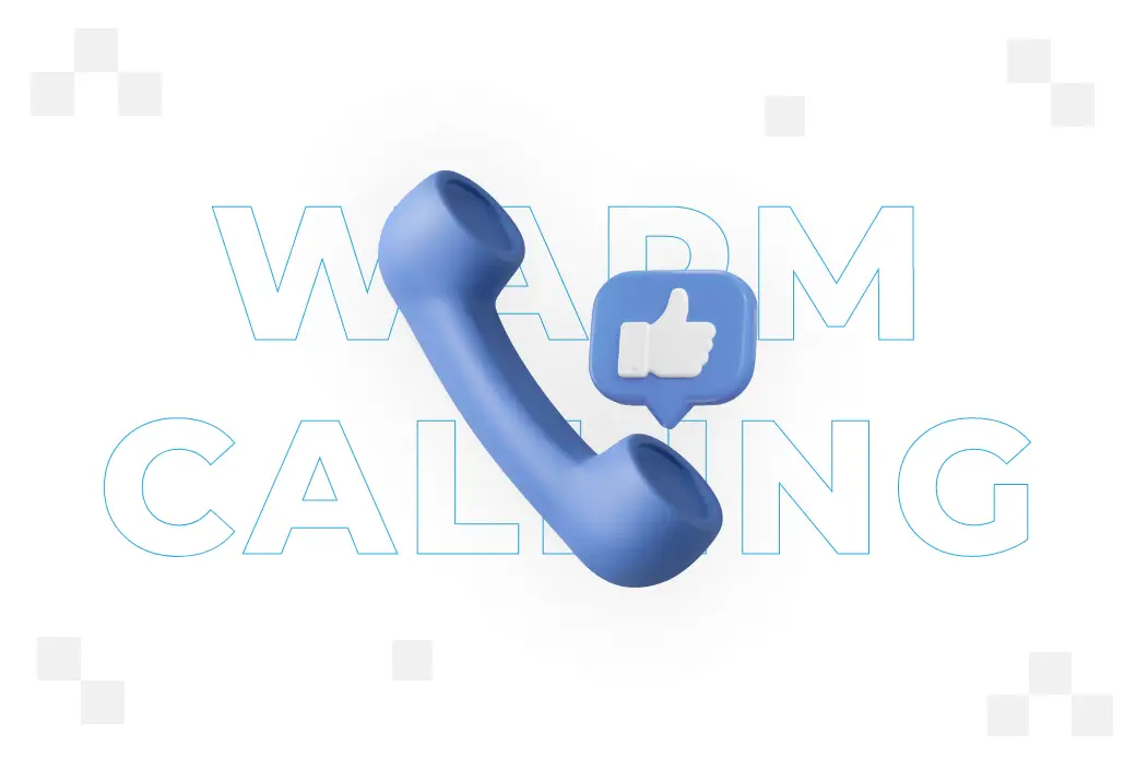 Warm calling – co to jest, dobre praktyki