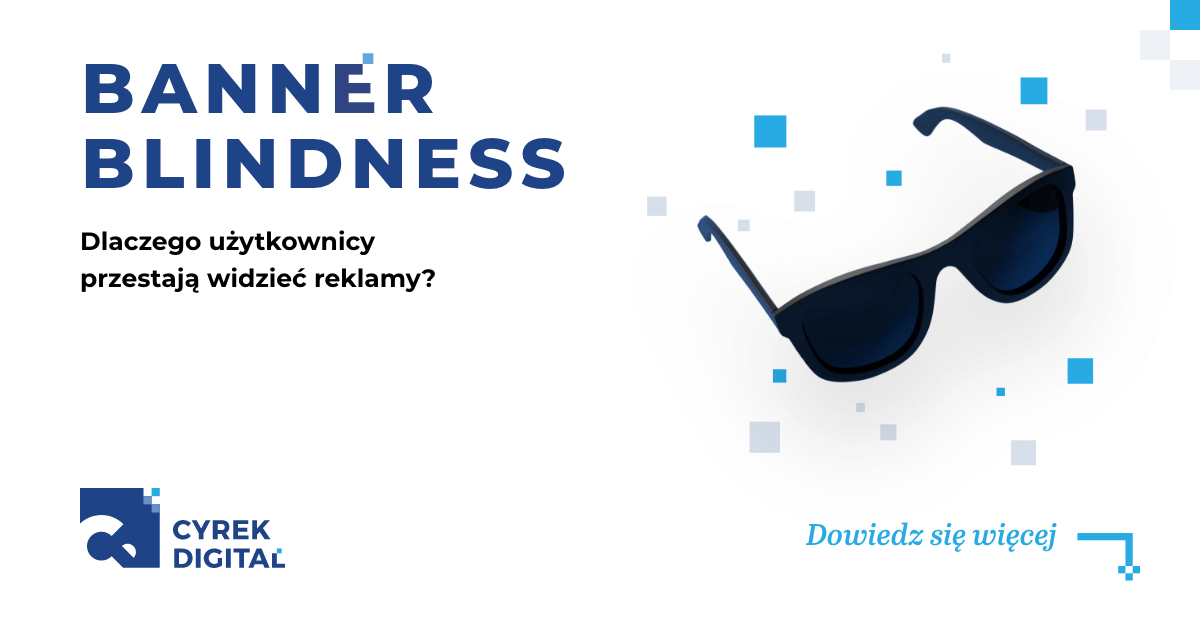 Banner Blindness co to jest i jak unikać