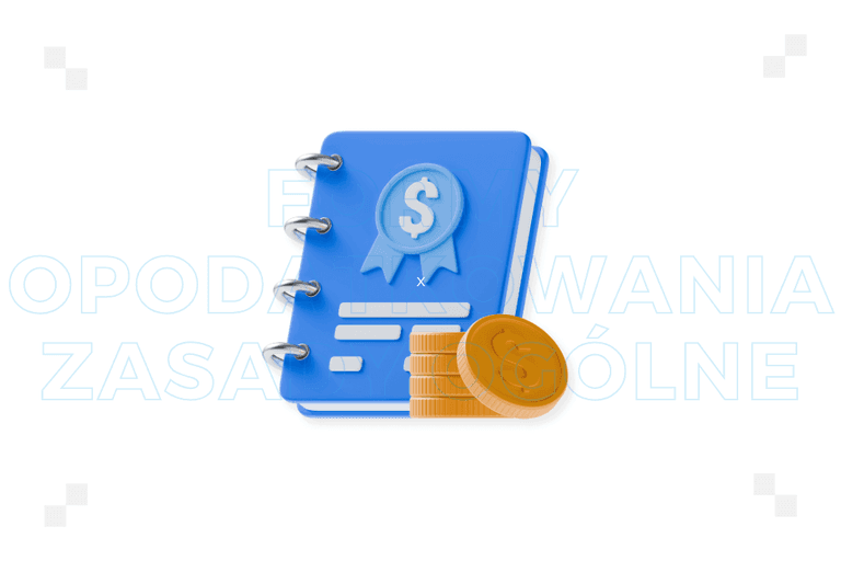 Formy opodatkowania: zasady ogólne. Co musisz wiedzieć?