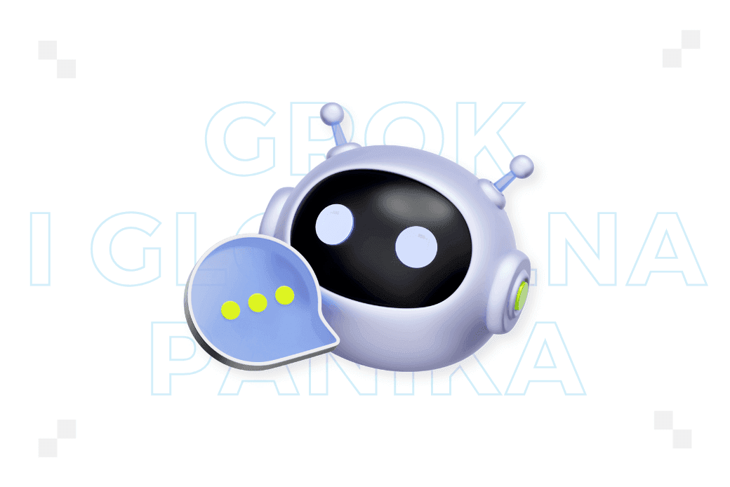 Grok rozbiera kobiety i dzieci. Chatbot Muska wywołał globalną panikę