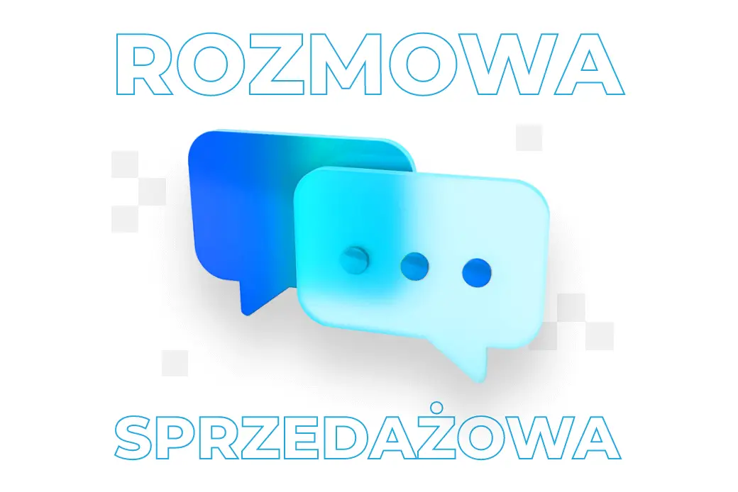 Rozmowa sprzedażowa – przykłady tego, jak ją poprowadzić