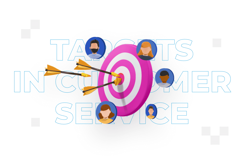 Targets in customer service – what are they and how do you choose them?