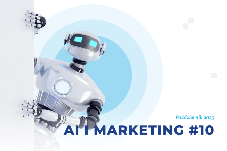 ​Sztuczna inteligencja i marketing – październik 2025