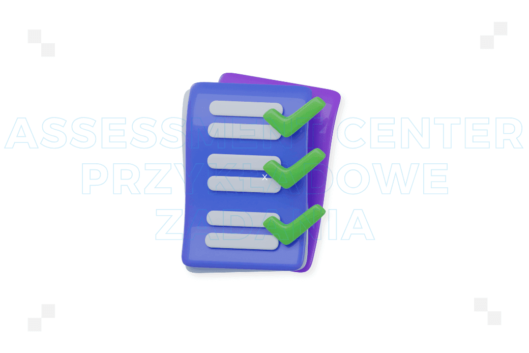 Assessment center: przykładowe zadania. Jak mogą wyglądać?