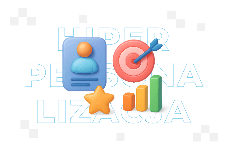 Hiperpersonalizacja – co to jest?