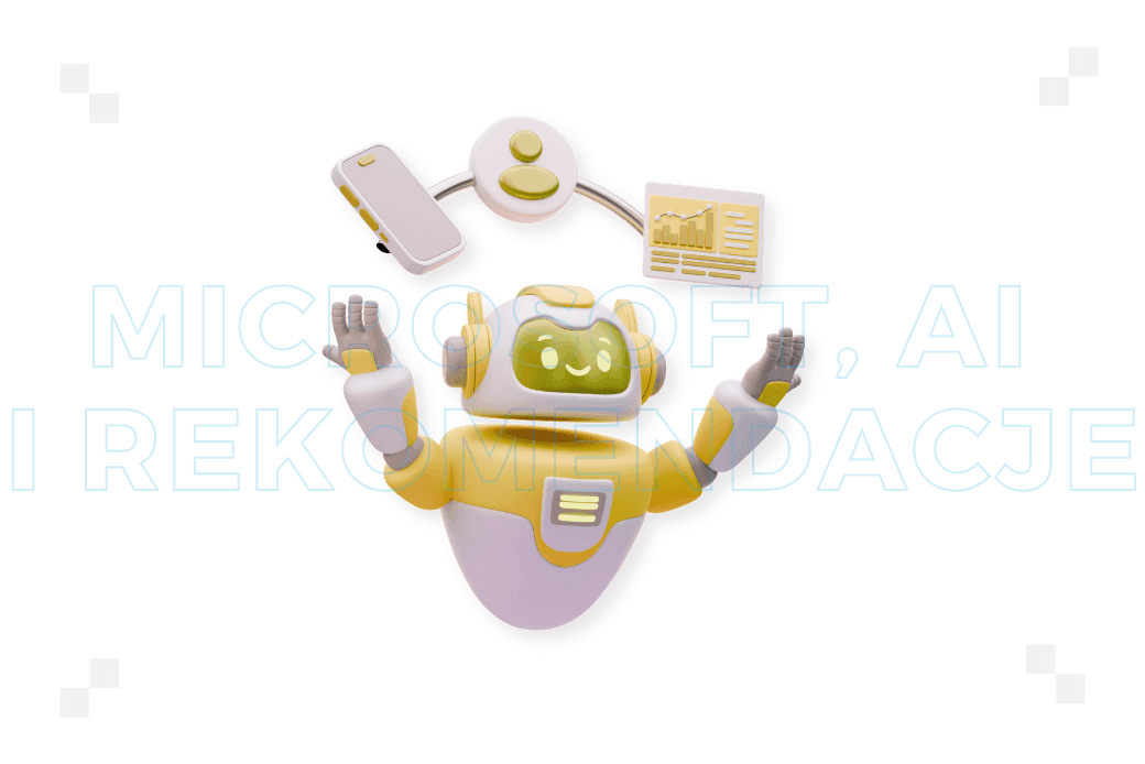 Microsoft właśnie zdradził, jak AI wybiera marki do rekomendacji. Twoja może nie przejść selekcji