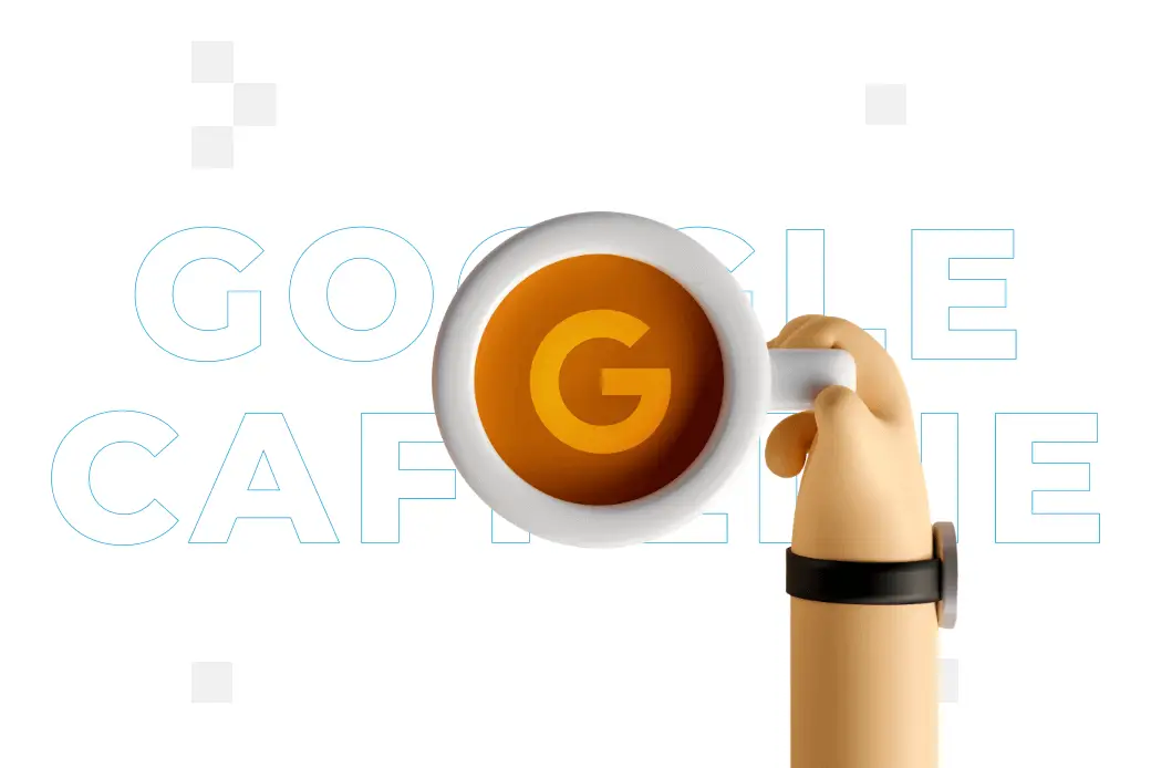​​Google Caffeine – co to jest i jak wpływa na SEO?