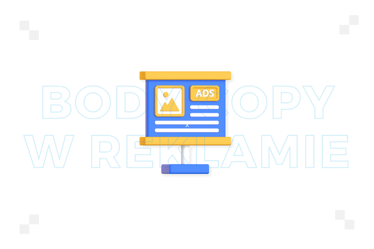 Body copy w reklamie – jak może wyglądać?