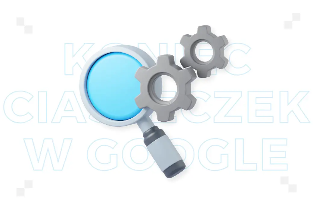 Koniec ciasteczek w Google