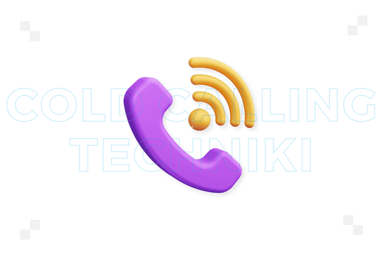 Cold calling techniki – które z nich warto wykorzystać?