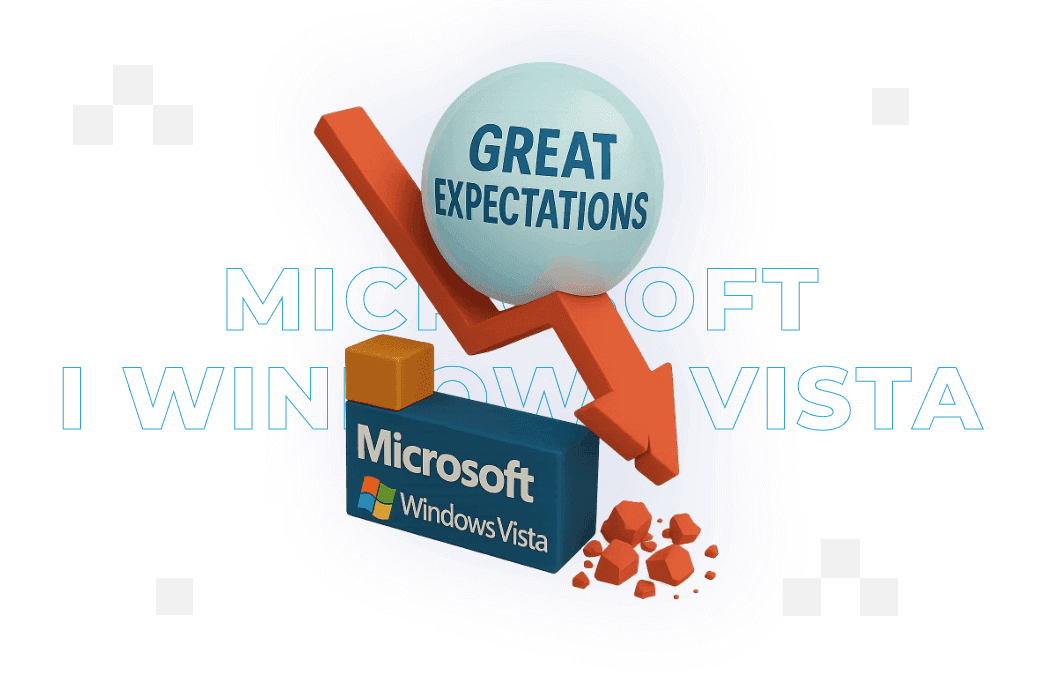 Microsoft i Windows Vista, czyli jak wielka obietnica zakończyła się klapą