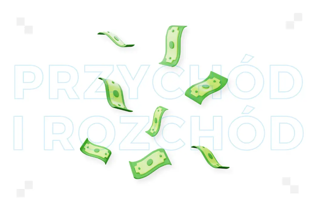 Przychód i rozchód – czym się różną?