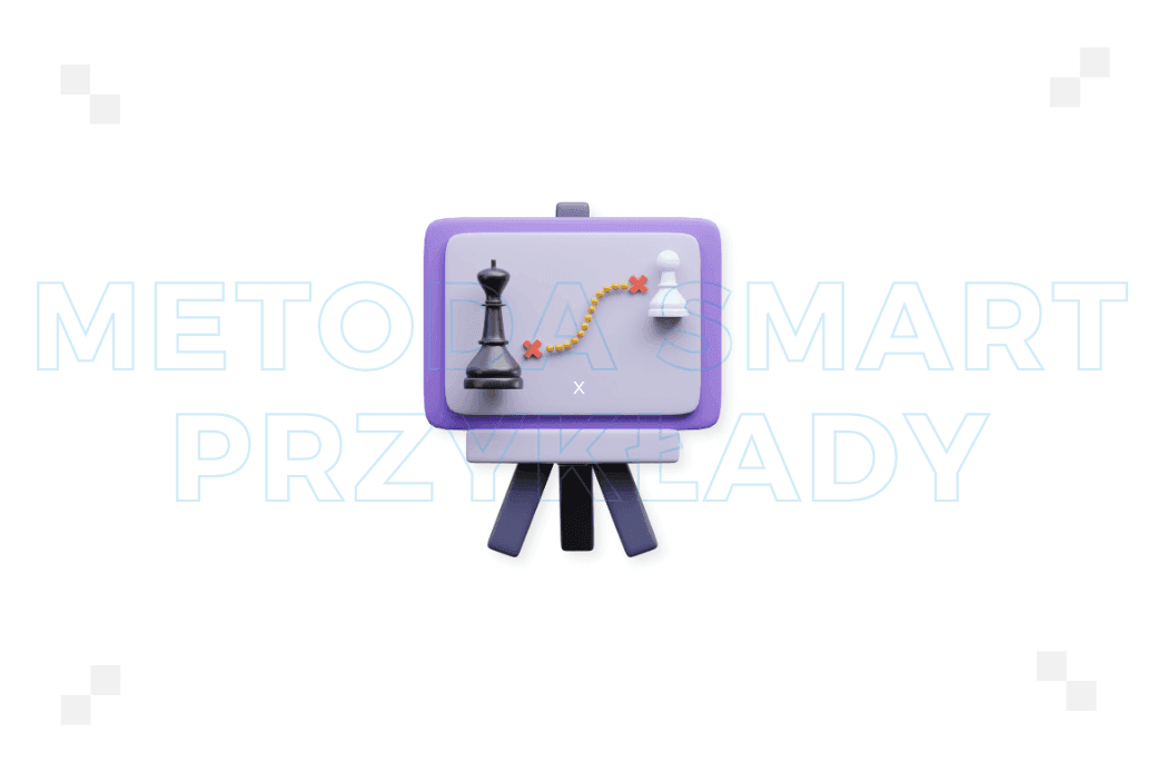 Metoda SMART – przykłady użycia