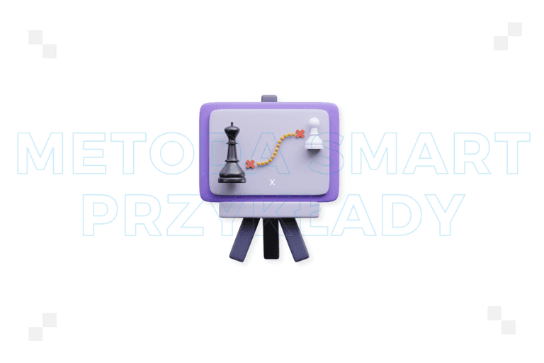 Metoda SMART – przykłady użycia