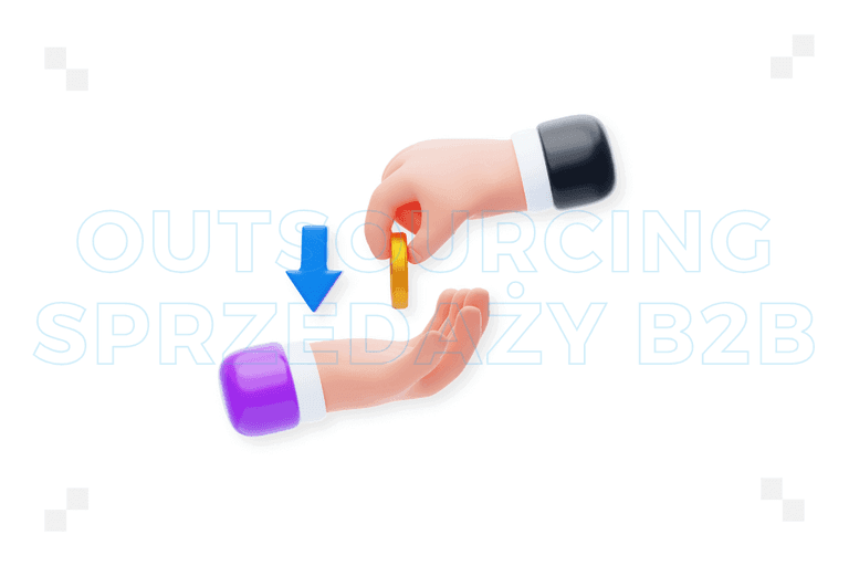 Outsourcing sprzedaży B2B – co warto wiedzieć?