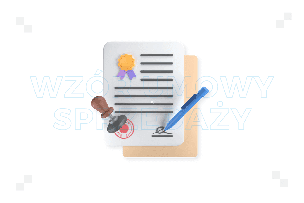 Umowa sprzedaży wzór – jak powinna wyglądać?