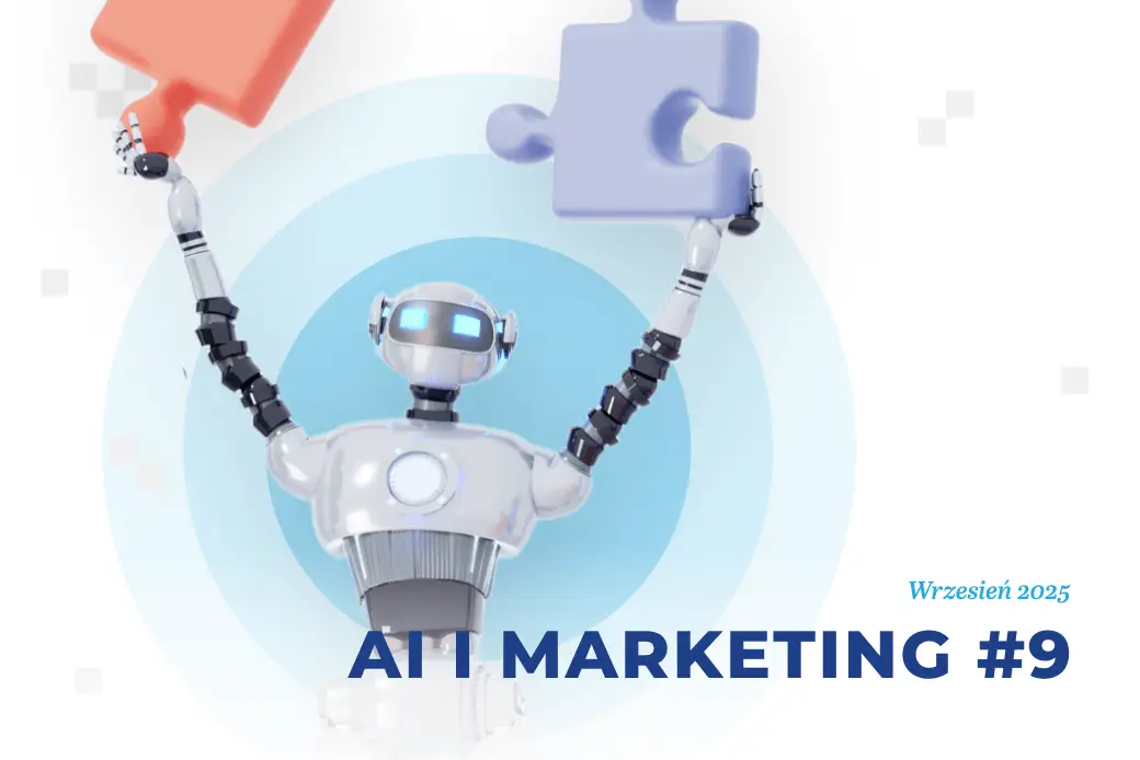 Sztuczna inteligencja i marketing – wrzesień 2025
