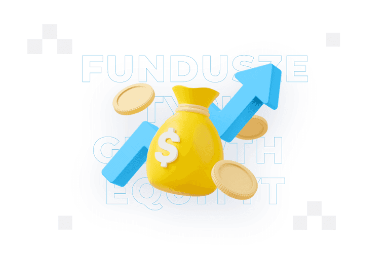 Fundusze typu growth equity – czym są?