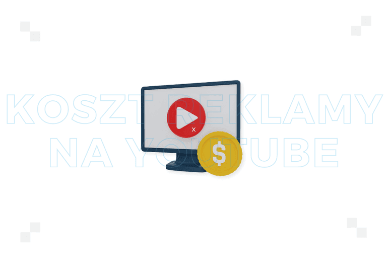 Ile kosztuje reklama na YouTube? Poznaj aktualne stawki
