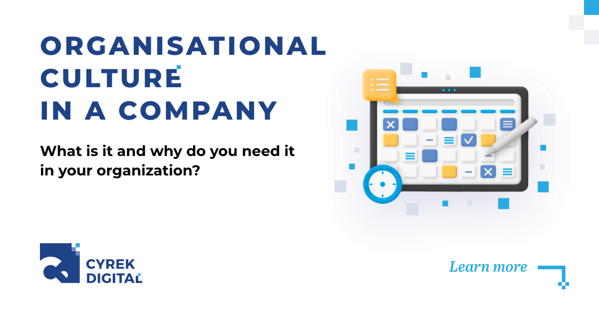 Organisational culture in a company - what it is and how to build it